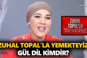 zuhal-topalla-yemekteyiz-gül-dil-kimdir-nereli-kaç-yaşında-a24haber