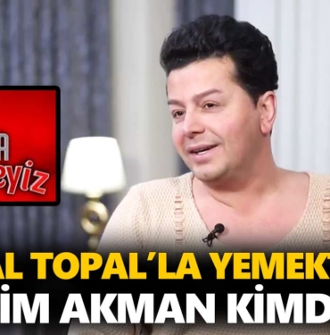 zuhl-topalla-yemekteyiz-naim-akman-kimdir-a24haber