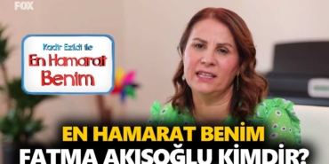 en-hamarat-benim-fatma-kimdir-fatma-akışoğlu-kaç-yaşında-nereli-a24haber