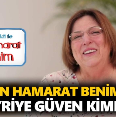 en-hamarat-benim-hayriye-kimdir-hayriye-güven-kaç-yaşında-nerelidir-a24haber