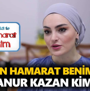 en-hamarat-benim-semanur-kimdir-semanur-kazan-kaç-yaşında-nereli-a24haber