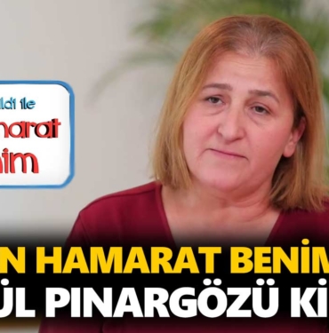 en-hamarat-benim-songül-kimdir-songül-pınargözü-kaç-yaşında-nerelidir-a24haber