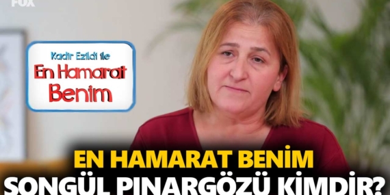 En Hamarat Benim Songül kimdir? Songül Pınargözü kaç yaşında, nereli?