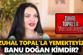 zuhal-topalla-yemekteyiz-banu-kimdir-banu-doğan-kaç-yaşında-nereli-a24haber