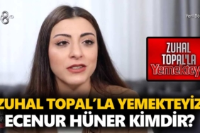 zuhal-topalla-yemekteyiz-ece-kimdir-ecenur-hüner-kaç-yaşında-nereli-a24haber
