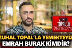 zuhal-topalla-yemekteyiz-emrah-kimdir-emrah-burak-kaç-yaşında-nereli-a24haber