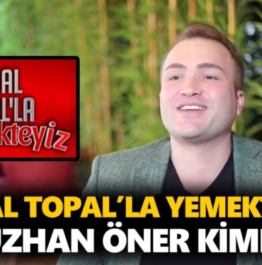 zuhal-topalla-yemekteyiz-oğuzhan-kimdir-oğuzhan-öner-kaç-yaşında-nereli-a24haber