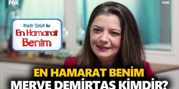 En Hamarat Benim Merve kimdir? Merve Demirtaş kaç yaşında, nereli?