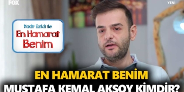 en-hamarat-benim-mustafa-kimdir-mustafa-kemal-aksoy-kaç-yaşında-nereli-a24haber