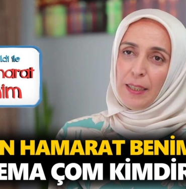en-hamarat-benim-sema-kimdir-sema-çom-kaç-yaşında-nereli-a24haber