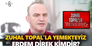 zuhal-topalla-yemekteyiz-erdem-kimdir-erdem-direk-kaç-yaşında-nereli-a24haber