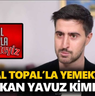 zuhal-topalla-yemekteyiz-furkan-kimdir-furkan-yavuz-kaç-yaşında-nereli-a24haber