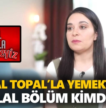 zuhal-topalla-yemekteyiz-hilal-kimdir-hilal-bölüm-kaç-yaşında-nereli-a24haber