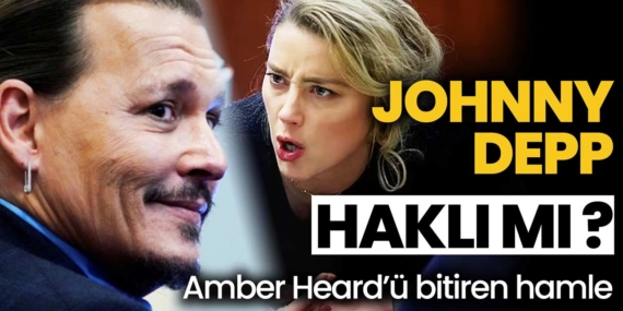 Johnny Depp ile Amber Heard arasındaki davada kim haklı?