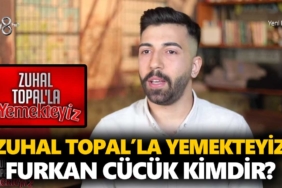 zuhal-topalla-yemekteyiz-furkan-cücük-kimdir-a24haber