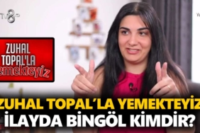 zuhal-topalla-yemekteyiz-ilayda-bingöl-kimdir-a24haber