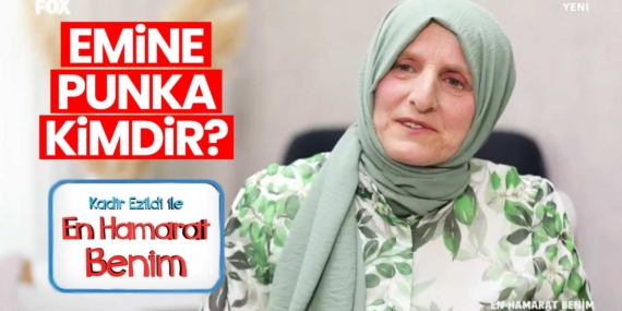 En Hamarat Benim Emine kimdir? Emine Punka nereli, kaç yaşında?