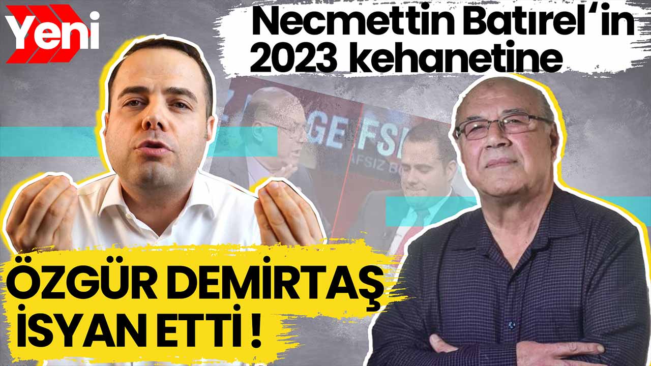 özgür-demirtaş-necmettin-batırelin-sözlerine-isyan-etti-a24haber