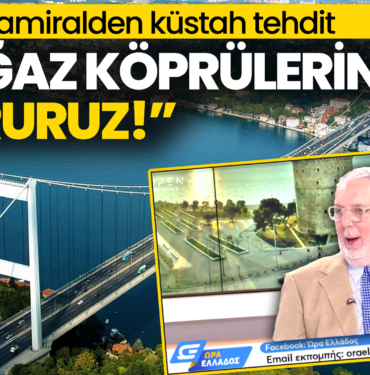 yunan-amiralden-küstah-tehdit-boğaz-köprülerini-vururuz-a24medya