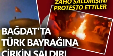 zaho-saldırısı-sonrası-ıraklılar-eski-büyükelçilikte-türk-bayrağı-yaktı-a24haber