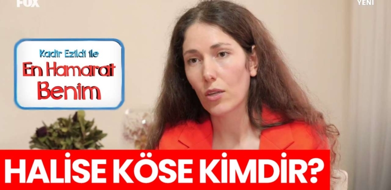En Hamarat Benim Halise kimdir? Halise Köse nereli, kaç yaşında?