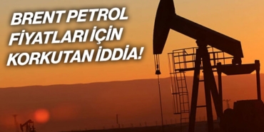 brent-petrol-varil-fiyati-125-dolar-olacak-a24haber