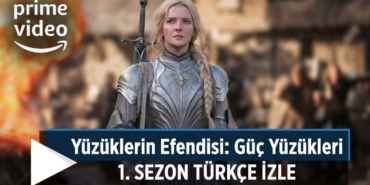yuzuklerin-efendisi-guc-yuzukleri-izle