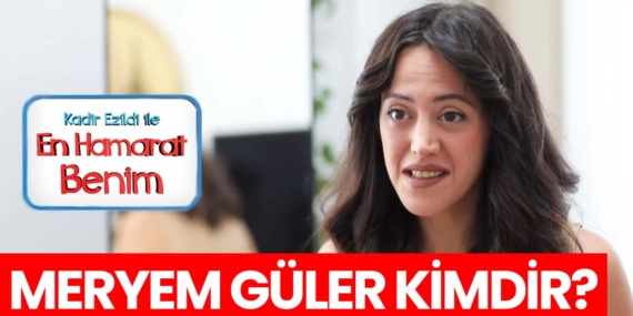 En Hamarat Benim Meryem kimdir? Meryem Pınar Güler nereli, kaç yaşında?