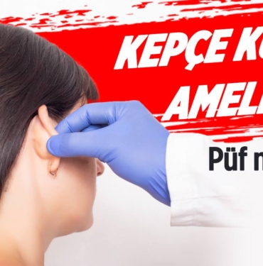 kepçe-kulak-otoplasti-ameliyatı-2023