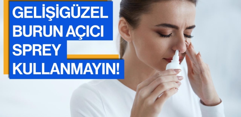 Burun tıkanıklığına karşı yapılan en sık 6 yanlış!