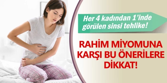 Rahim miyomları her 4 kadının birinde görülebiliyor!