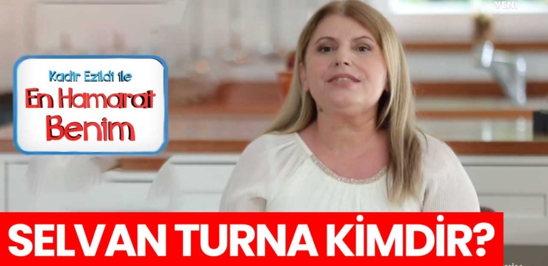 En Hamarat Benim Selvan kimdir? Selvan Turna nereli, kaç yaşında?