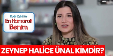 en-hamarat-benim-zeynep-kimdir-zeynep-halice-ünal-a24haber