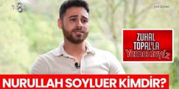 zuhal-topal-yemekteyiz-nurullah-kimdir-nurullah-soyluer-a24haber