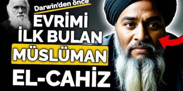 darwinden-önce-evrim-fikrini-ilk-bulan-müslüman-el-cahiz-a24haber